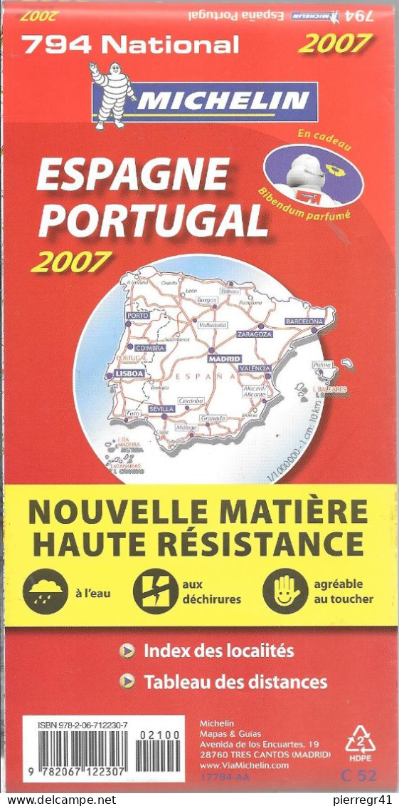 CARTE-ROUTIERE-MICHELIN-N °794-Edt2-ESPAGNE/PORTUGL-NEW Qualité De Papier Indéchirable /Comme Neuve - Roadmaps