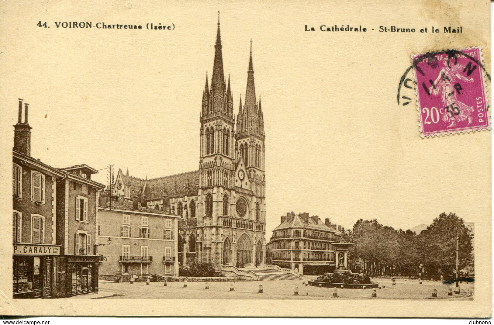 CPA -  VOIRON - CATHEDRALE SAINT-BRUNO ET LE MAIL (1935) - Voiron