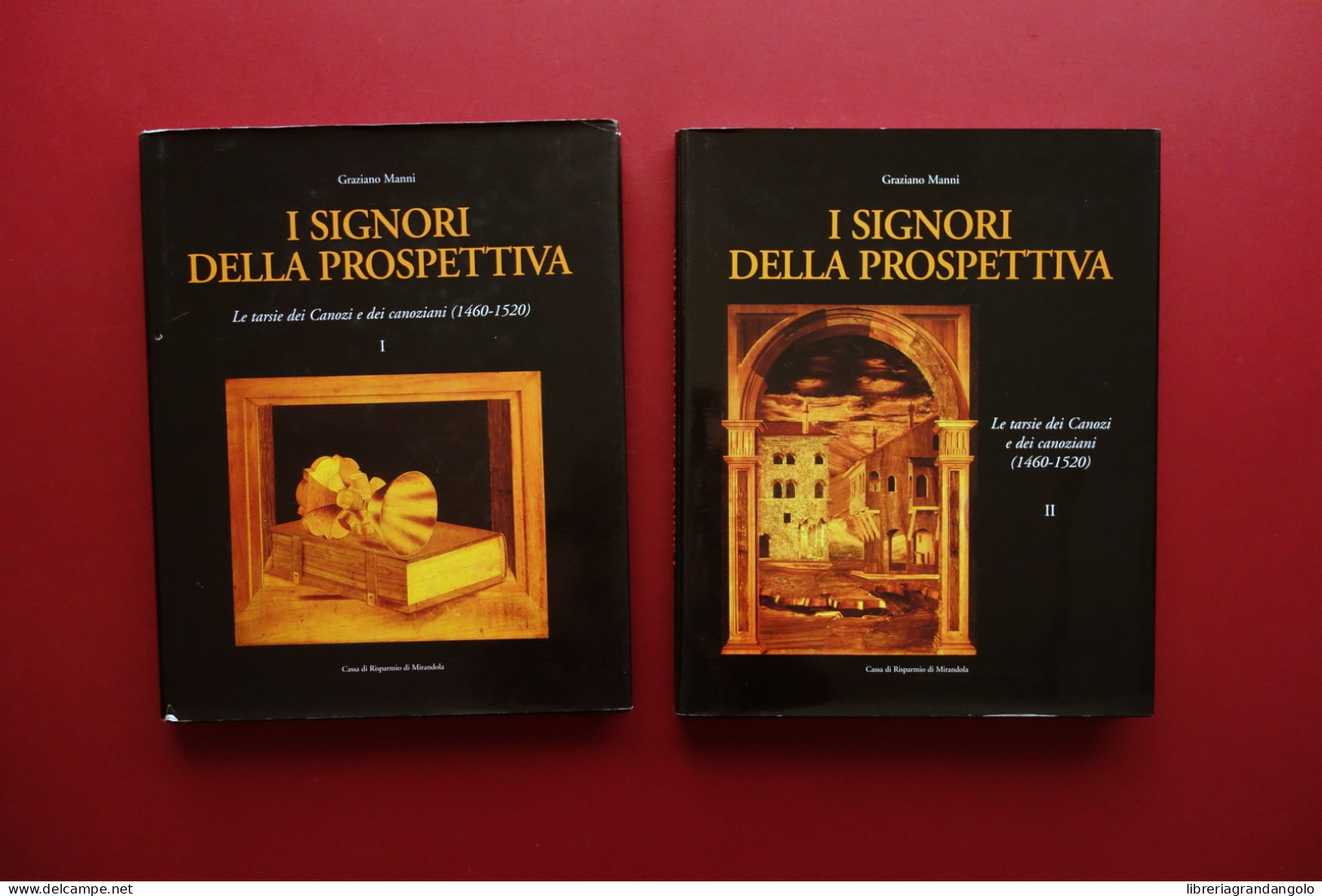 G. Manni I Signori Della Prospettiva Le Tarsie Dei Canozi E Dei Canoziani 2 Vol. - Sin Clasificación