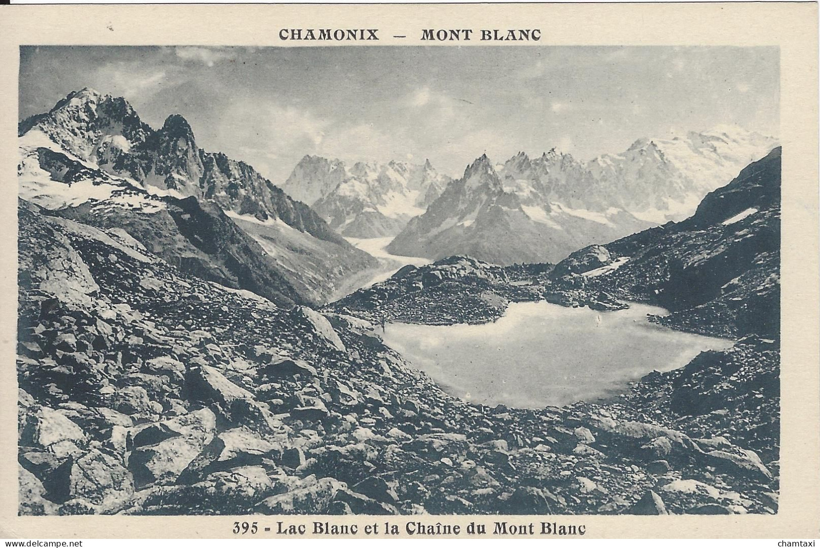 74 CHAMONIX MONT BLANC LAC BLANC MASSIF DU MONT BLANC Editeur COUTTET  Auguste N° 395 - Chamonix-Mont-Blanc