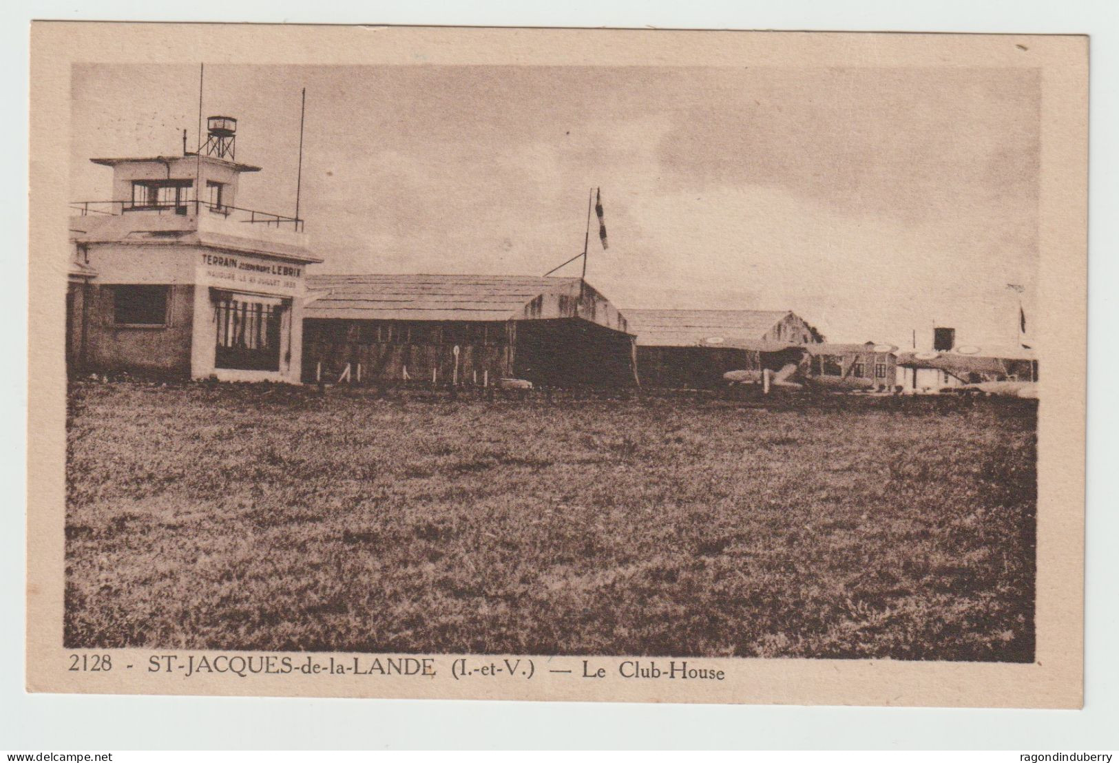 CPA - 35 - ST-JACQUES-de-la-LANDE - Le Club-House Terrain D'aviation Joseph LE BRIX Inauguré En 1935 Avec AVIONS - Aerodromes