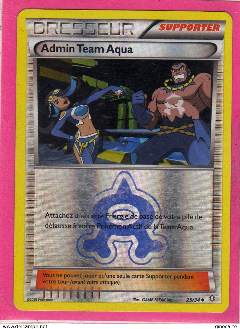 Carte Pokemon Francaise 2015 Xy Double Crisis 25/34 Admin Team Aqua Brillante Occasion - XY