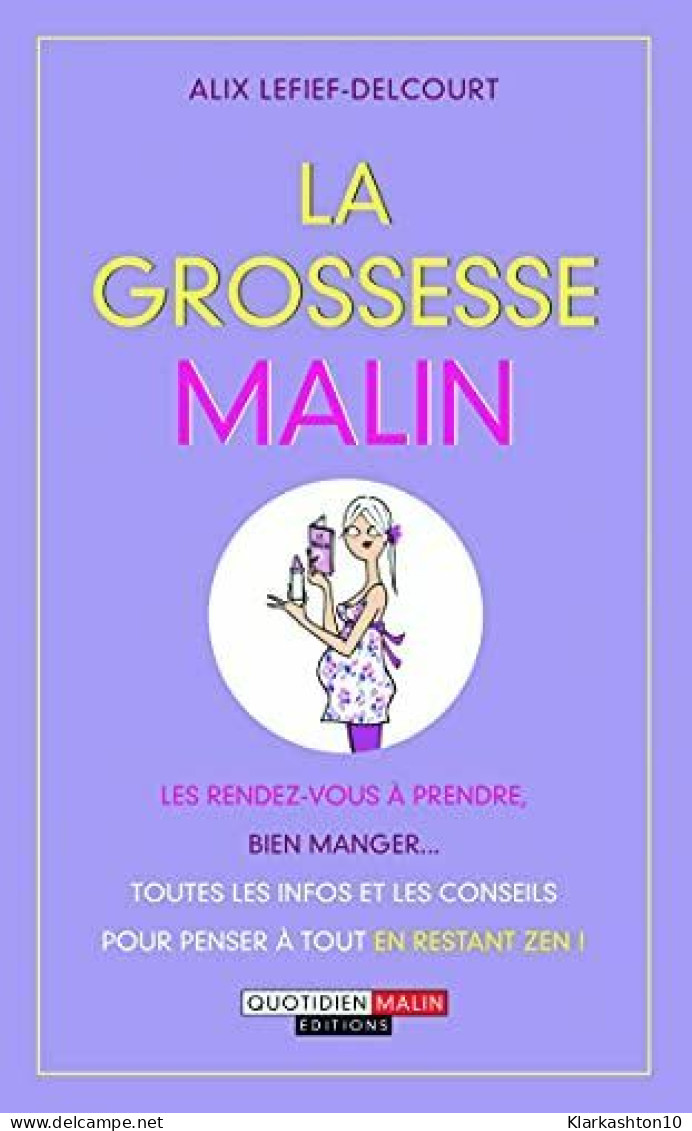 La Grossesse Malin - Otros & Sin Clasificación