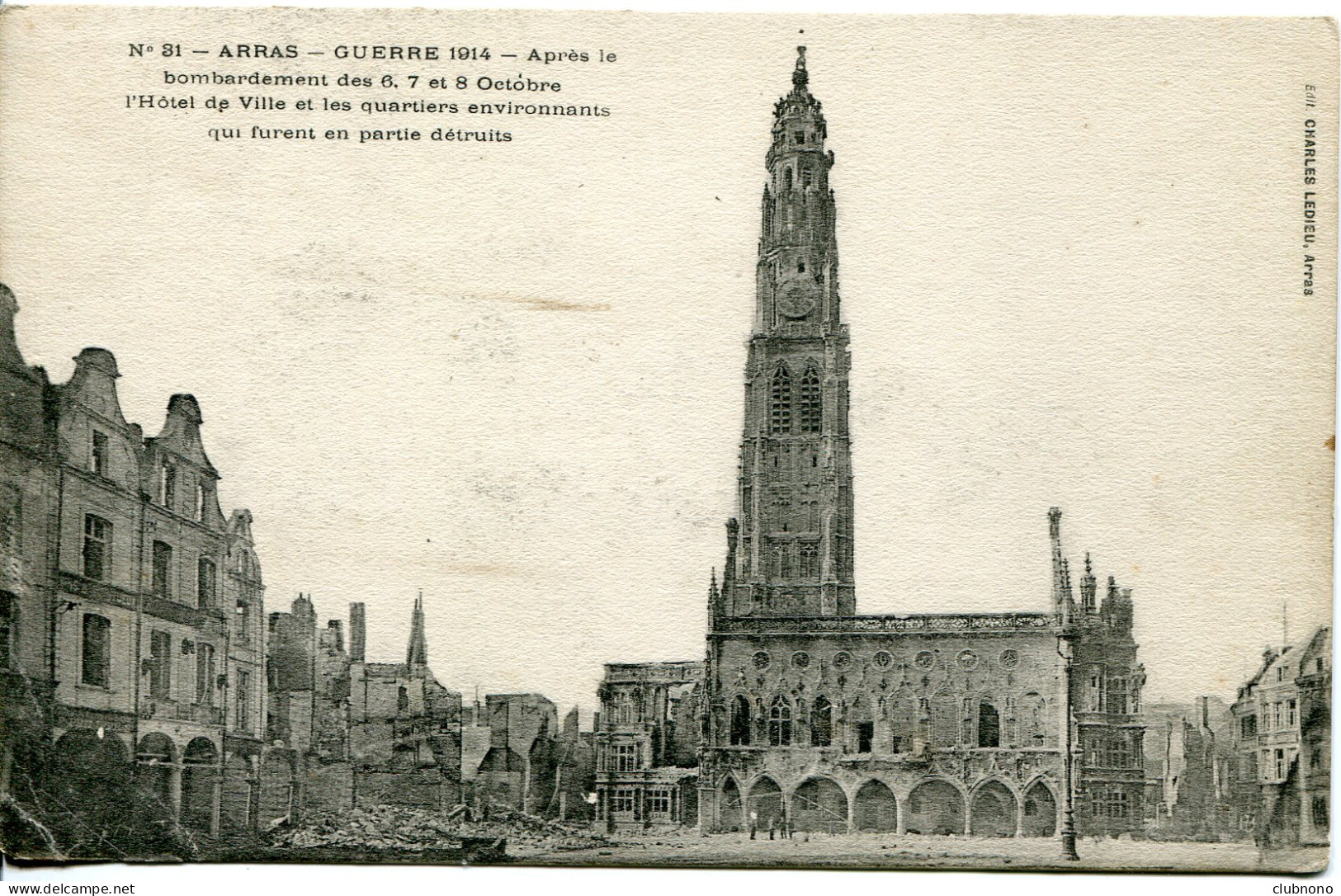 CPA - ARRAS -  (GUERRE 14) - BOMBARDEMENTS HOTEL DE VILLE - Arras