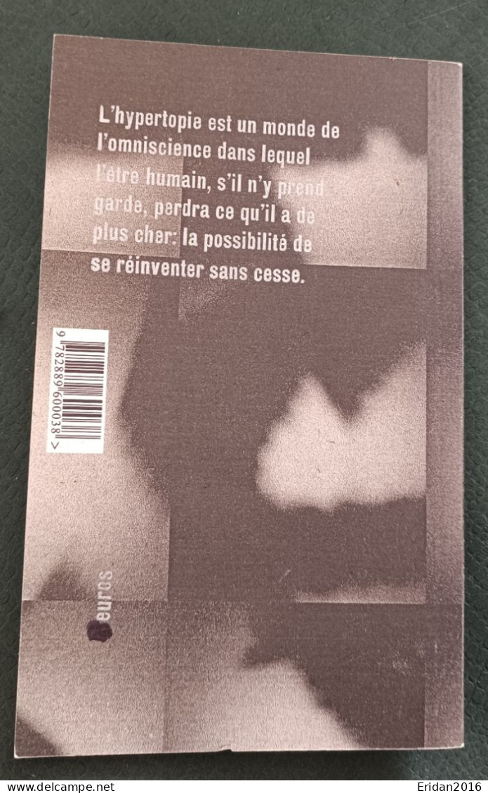 Hypertopie : De L'Utopie à L'Omniscience : André Ourednik  :  FORMAT POCHE - Sociologia