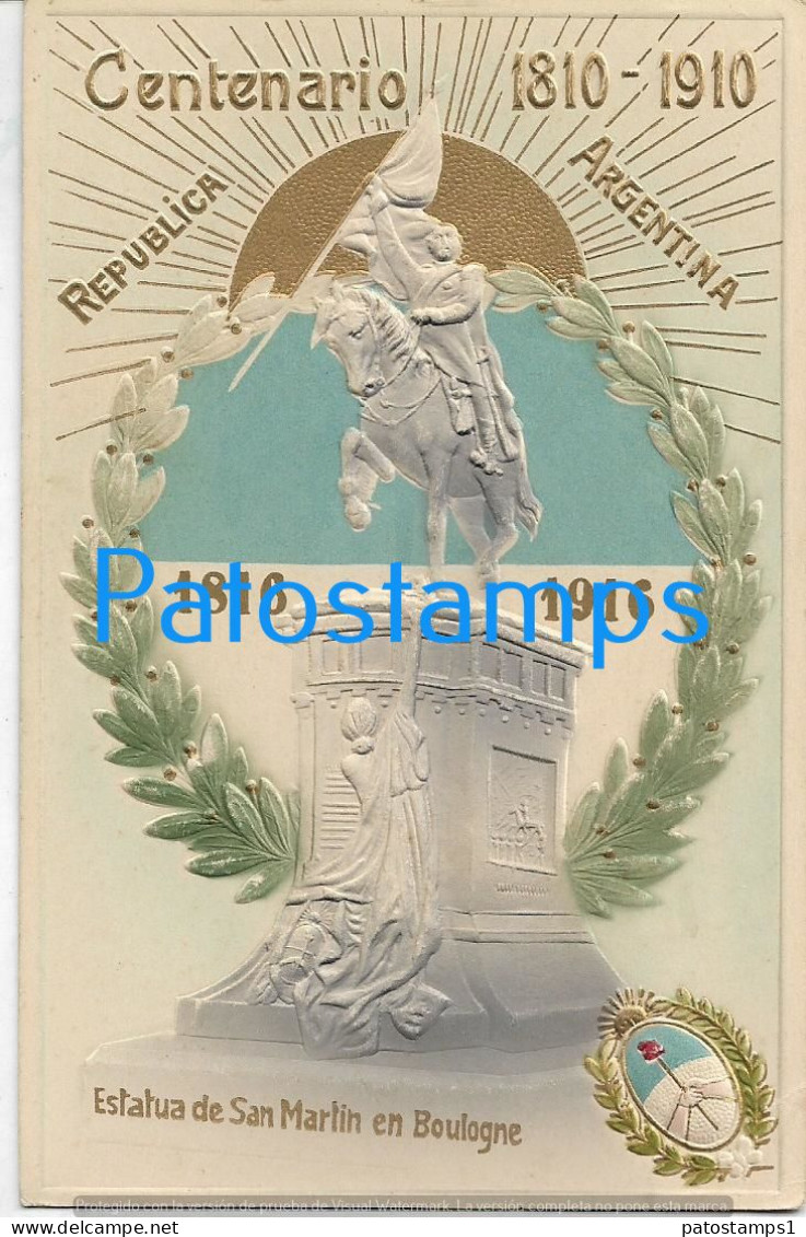 227735 ARGENTINA ART EMBOSSED CENTENARY PATROTIC FLAG HERALDRY ESTATUA SAN MARTIN IN FRANCE POSTCARD - Argentinië