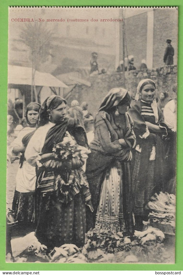 Coimbra - Mercado - Feira - Costumes Portugueses - Portugal - Coimbra