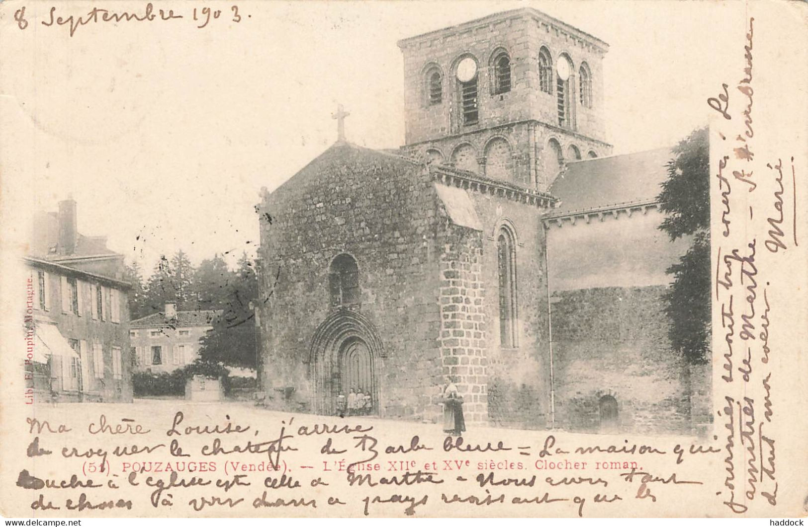 POUZAUGUES : L'EGLISE XIIe ET XVe SIECLES. CLOCHER ROMAN - Pouzauges