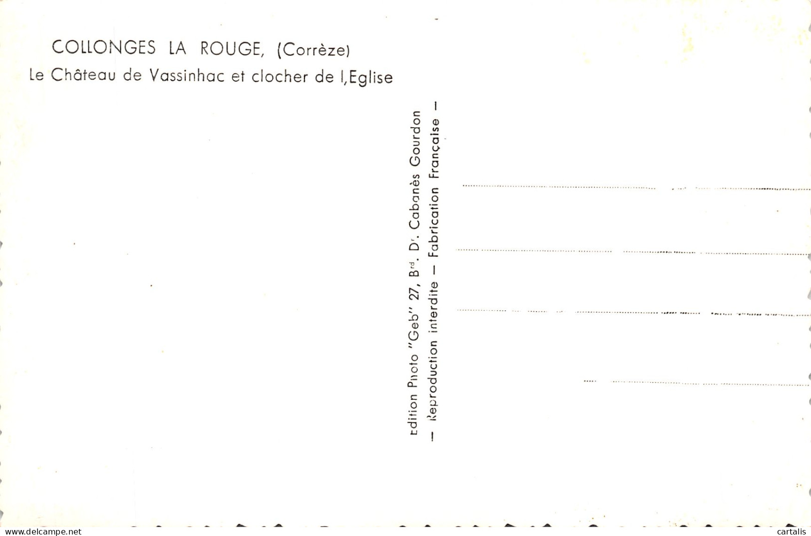 19-COLLONGES LA ROUGE-N° 4405-C/0261 - Autres & Non Classés