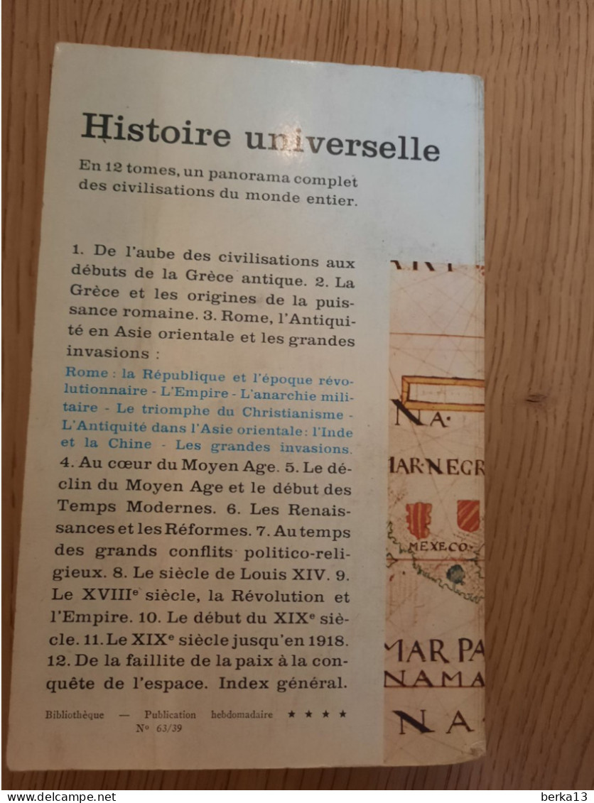 Histoire Universelle T 3 Rome-Antiquité En Asie-grandes Invasions GRIMBERG 1963 - History