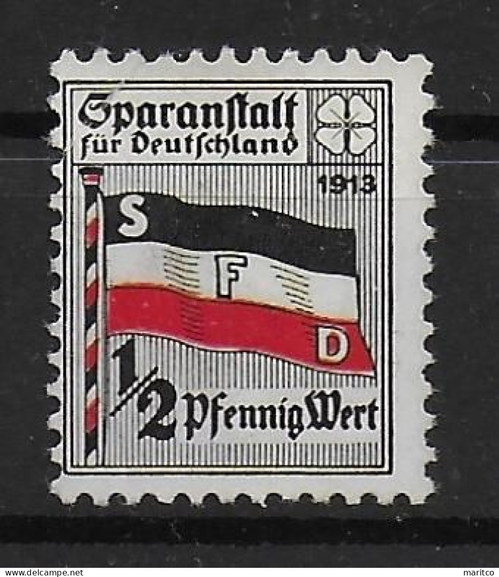 Deutsches Reich 1913 Sparanstalt Für Deutscjland Sparmarke Spendenmarke Cinderella Vignet Werbemarke Propaganda - Fantasy Labels