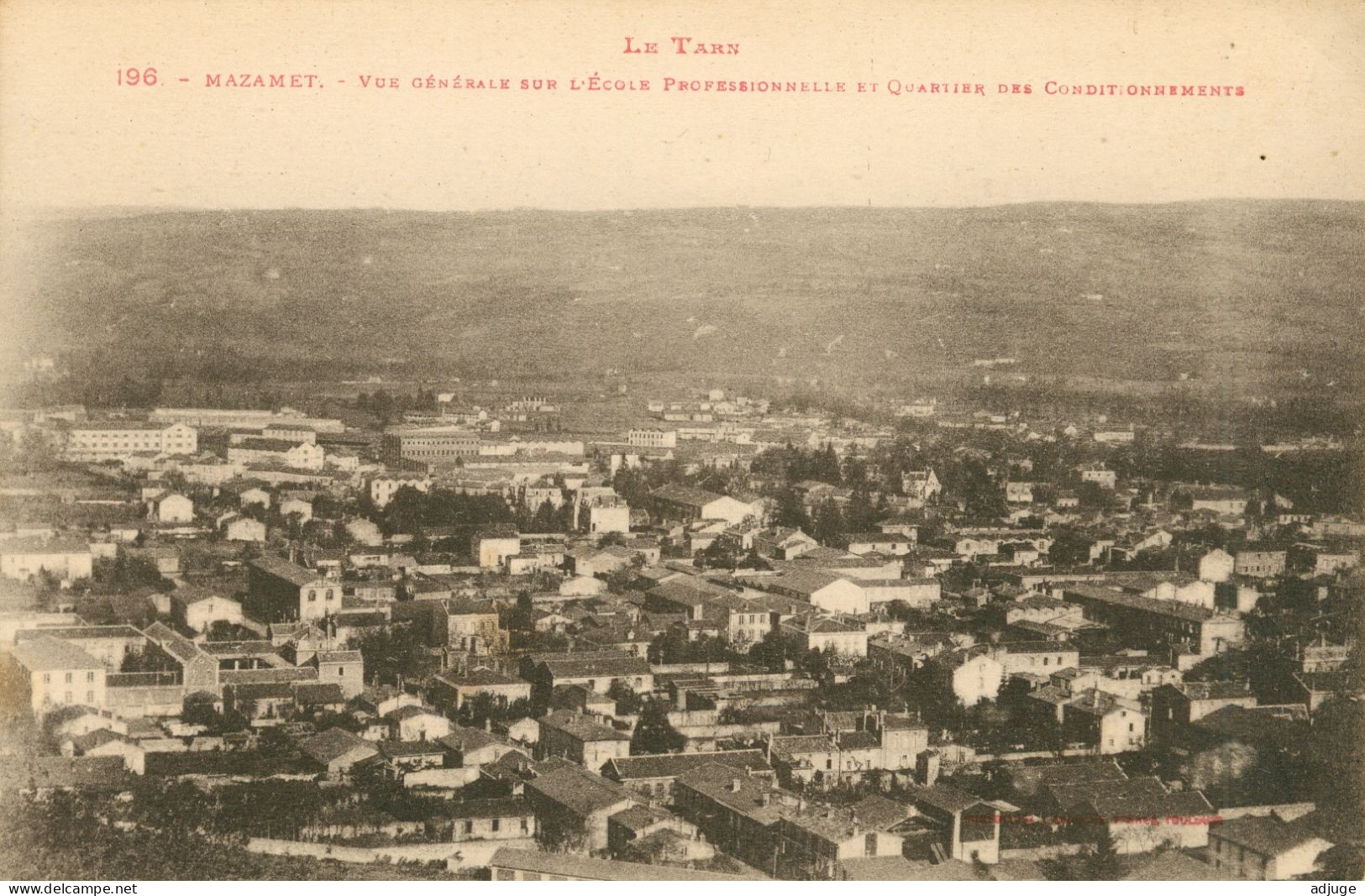 CPA- MAZAMET-Vue Sur L'École Professionnelle Et Le Quartier Des Conditionnements * Phototypie Labouche 196**TBE - Mazamet