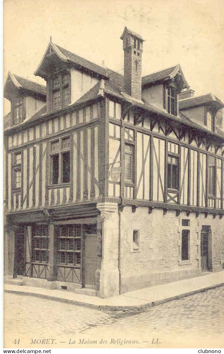 CPA  -  MORET SUR LOING - LA MAISON DES RELIGIEUSES - Moret Sur Loing