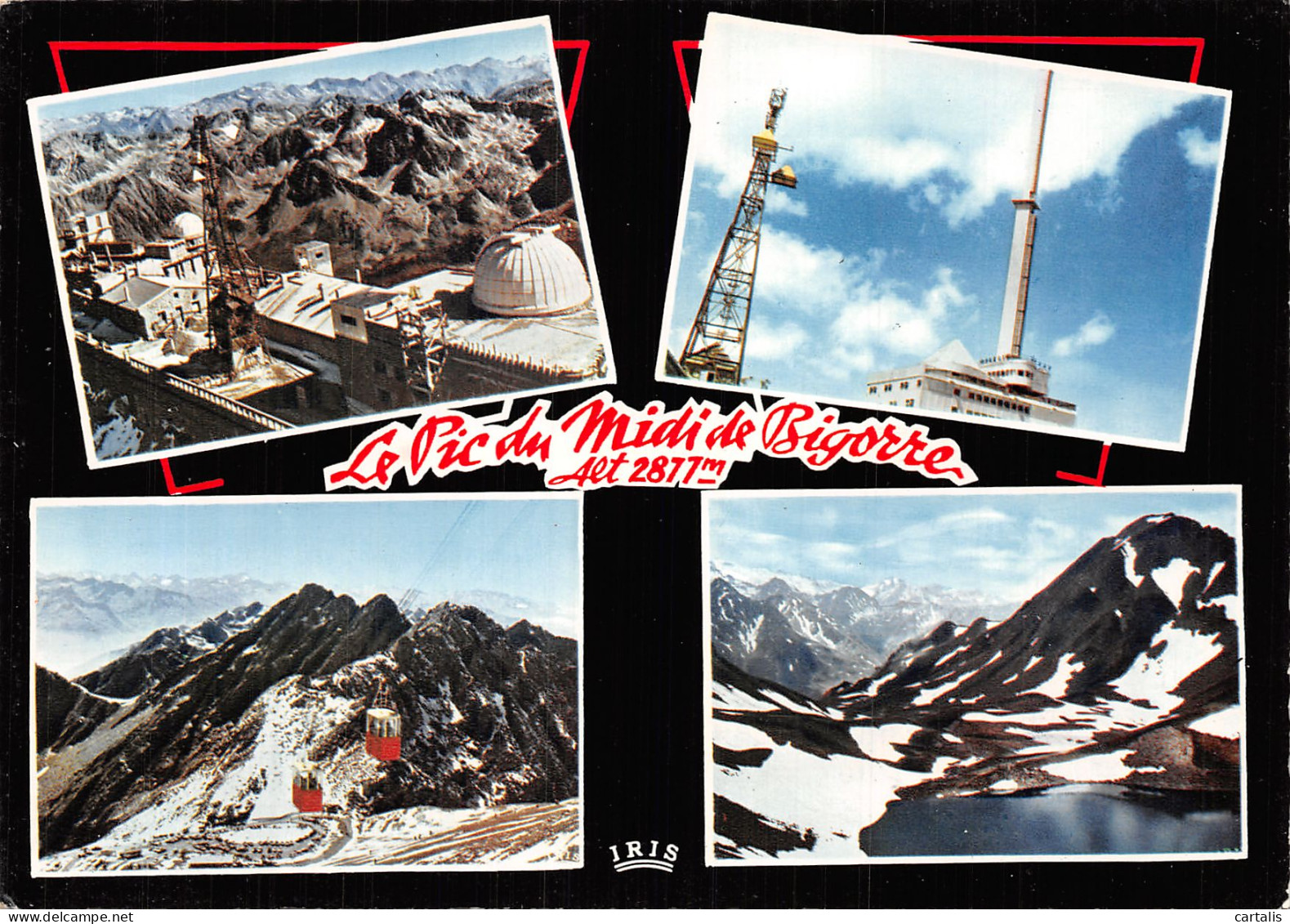 65-PIC DU MIDI DE BIGORRE-N° 4407-C/0145 - Otros & Sin Clasificación