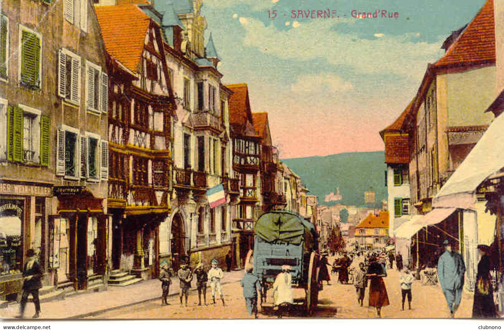 CPA - SAVERNE - GRAND'RUE (PARFAIT ETAT) - Saverne