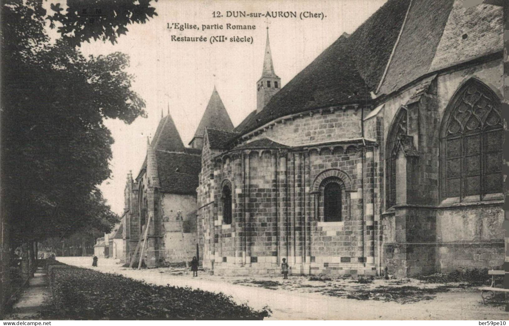 18 DUN-SUR-AURON L'EGLISE  PARTIE ROMANE - Dun-sur-Auron