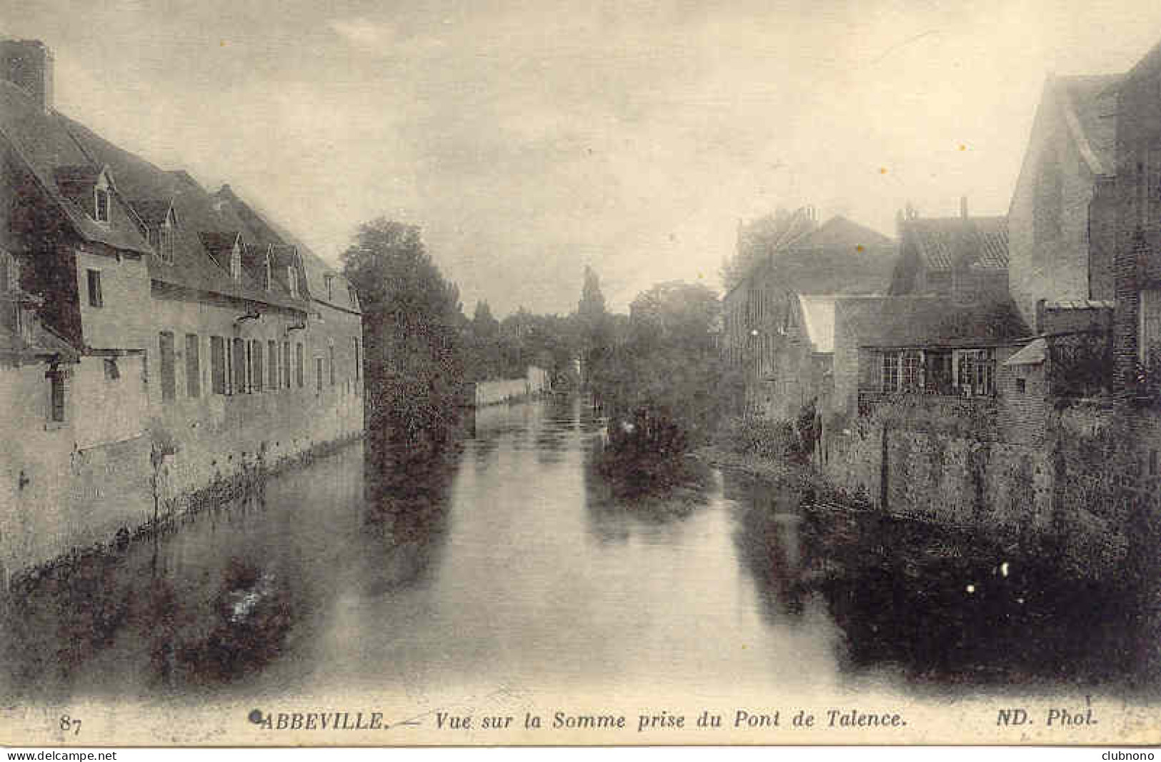 CPA -ABBEVILLE - VUE SUR LA SOMME PRISE DU PONT DE TALENCE - Abbeville