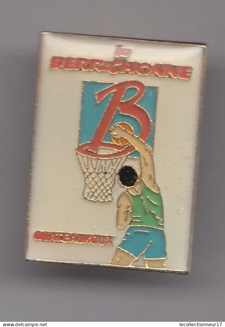 Pin's La Berrrichone Basketbtall Chateauroux Réf 7884JL - Pallacanestro