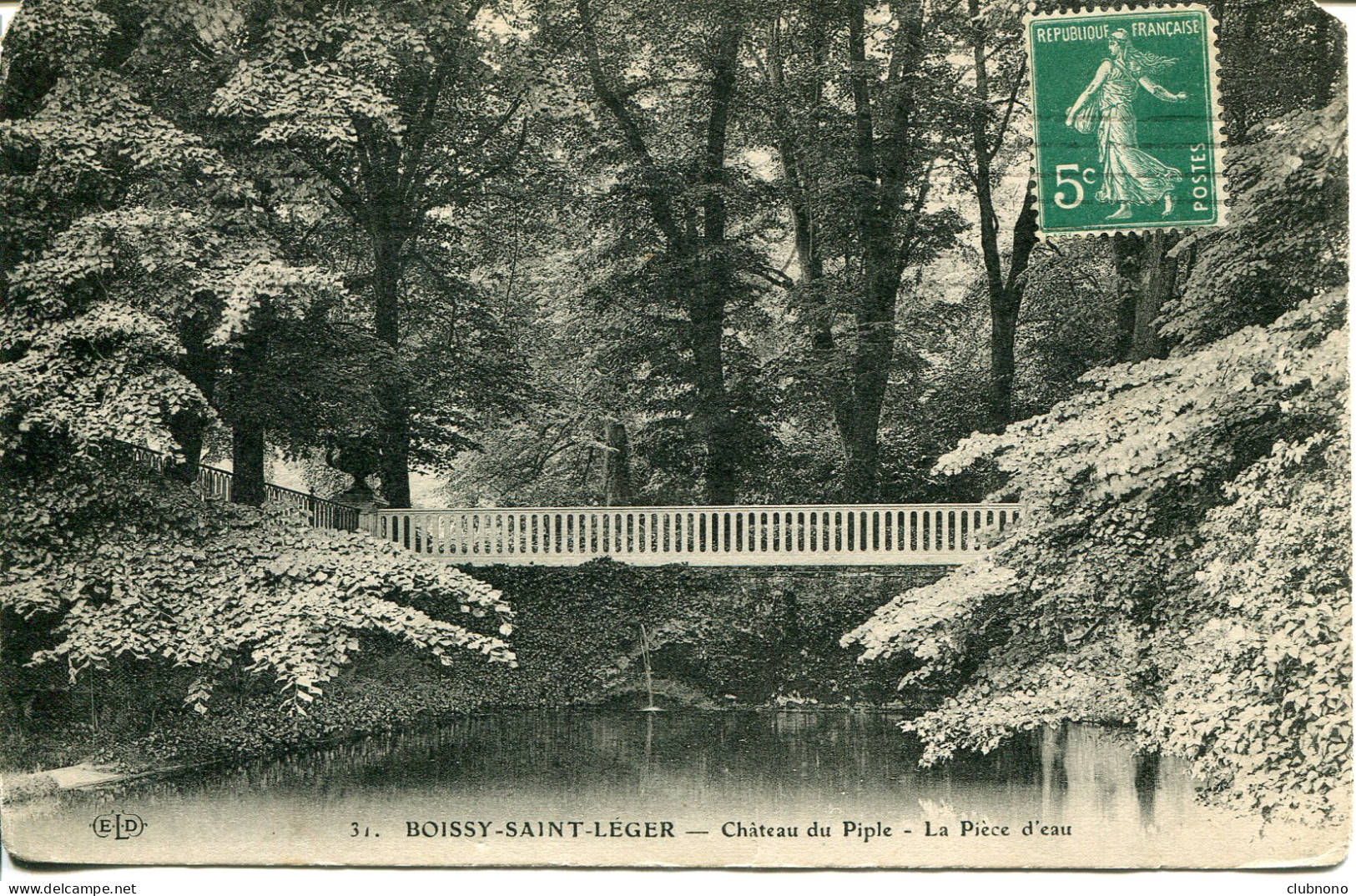 CPA - BOISSY SAINT LEGER - CHATEAU DU PIPLE - LA PIECE D'EAU - Boissy Saint Leger