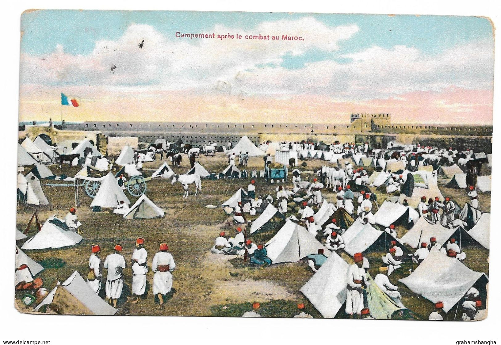 Postcard Morocco Campement Aprè Le Combat Au Maroc Soldiers In Fort Posted Gibraltar 1909 Morocco Agencies Overprint - Other & Unclassified