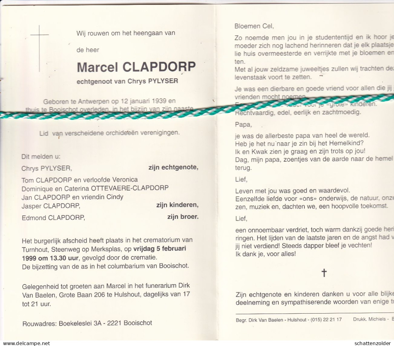 Marcel Clapdorp-Pylyser; Antwerpen 1939, Booischot 1999. Foto Bloem - Décès