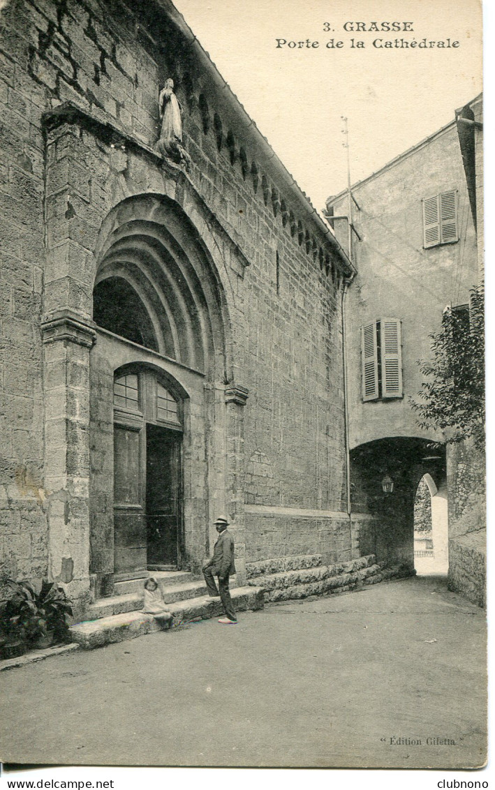 CPA - GRASSE - PORTE DE LA CATHEDRALE - Grasse