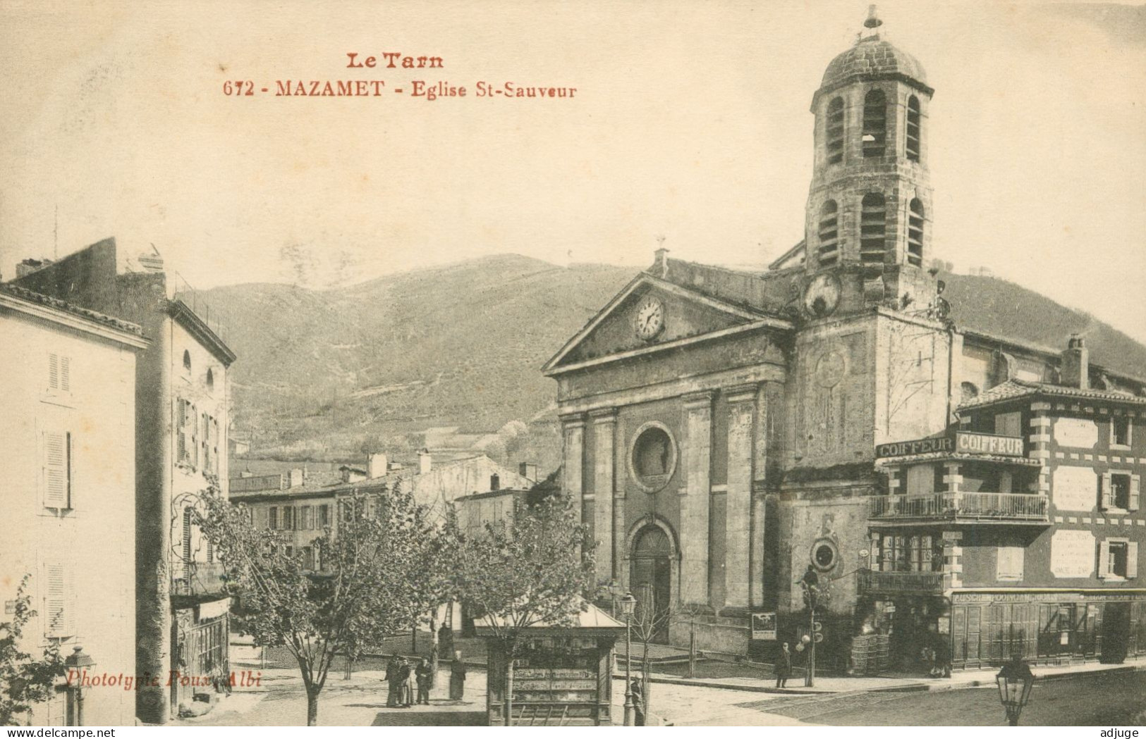 CPA- MAZAMET- Eglise Saint-Sauveur, Le Kiosque, Le Bazar, Commerces Coiffeur  -Phototypie Poux   N° 672-TBE * 2 Scans - Mazamet