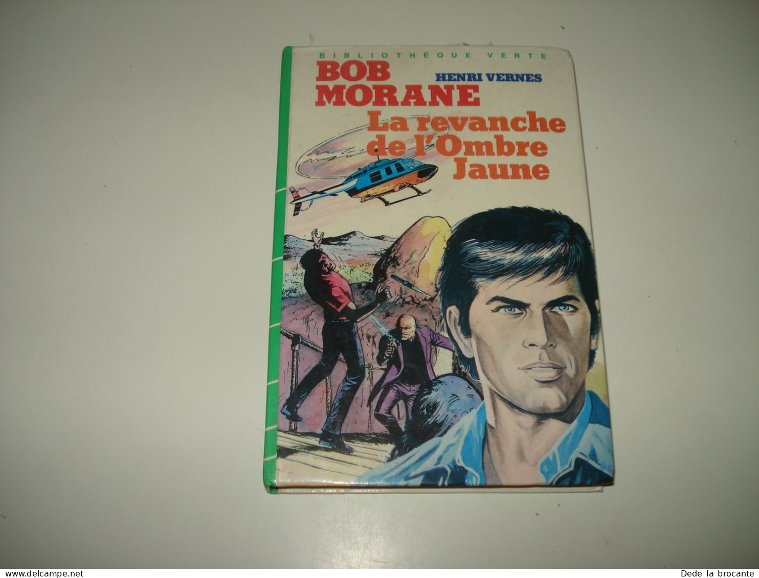 C55  / Bob Morane  " La Revanche De L'ombre Jaune " Hachette Poche - EO 1984 - Bob Morane