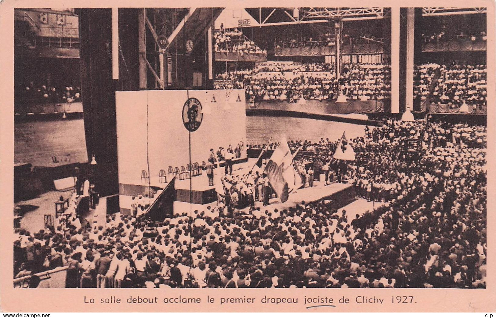 Clichy - La Salle Debout Acclame Le Premier Drapeau Jociste  De Clichy - 1927-  CPA °J - Clichy