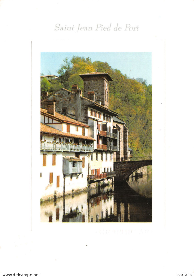 64-SAINT JEAN PIED DE PORT-N° 4411-B/0157 - Saint Jean Pied De Port