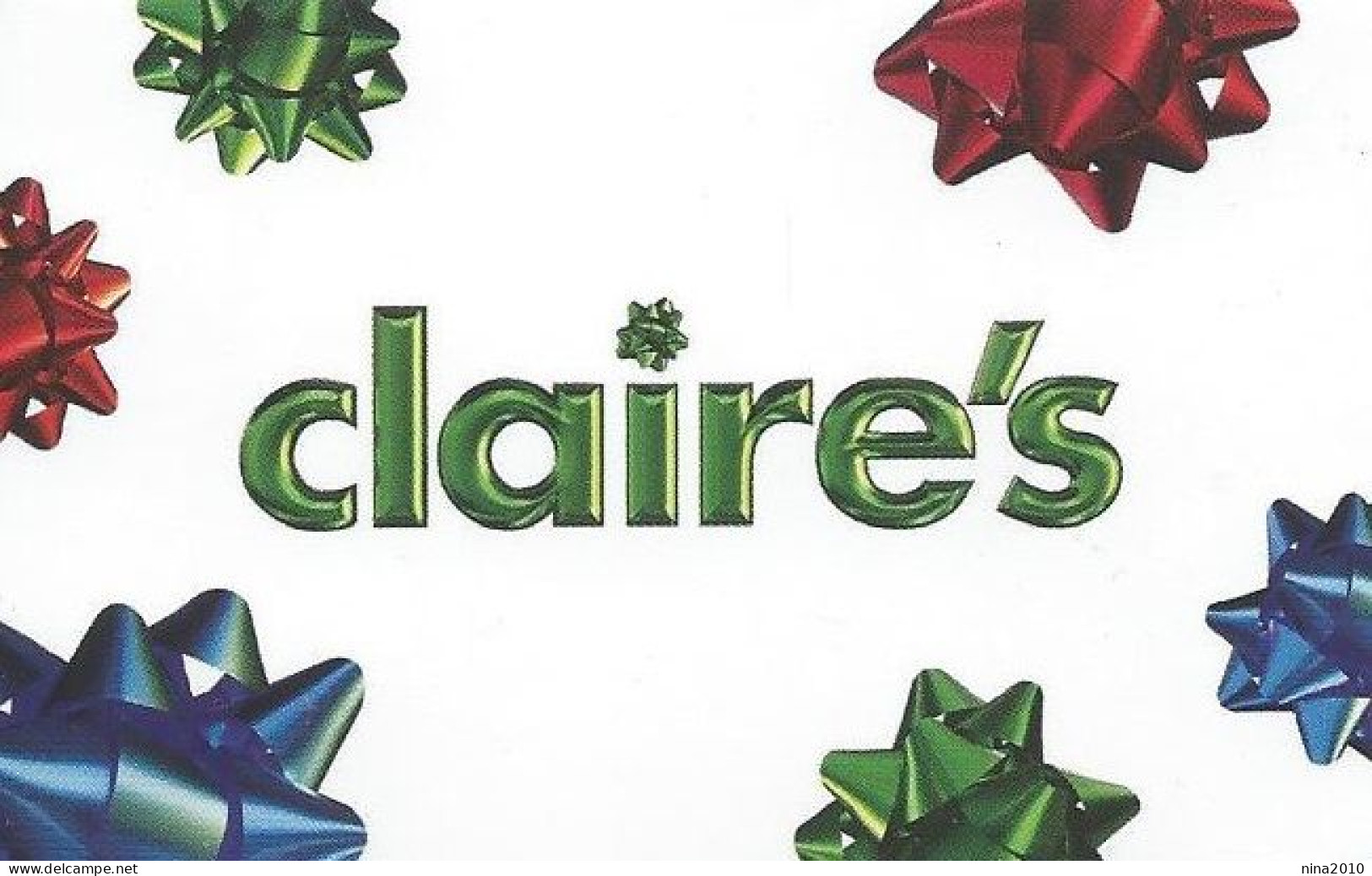 Carte Cadeau - Claire's - Voir Description -  GIFT CARD /GESCHENKKARTE - Cartes Cadeaux