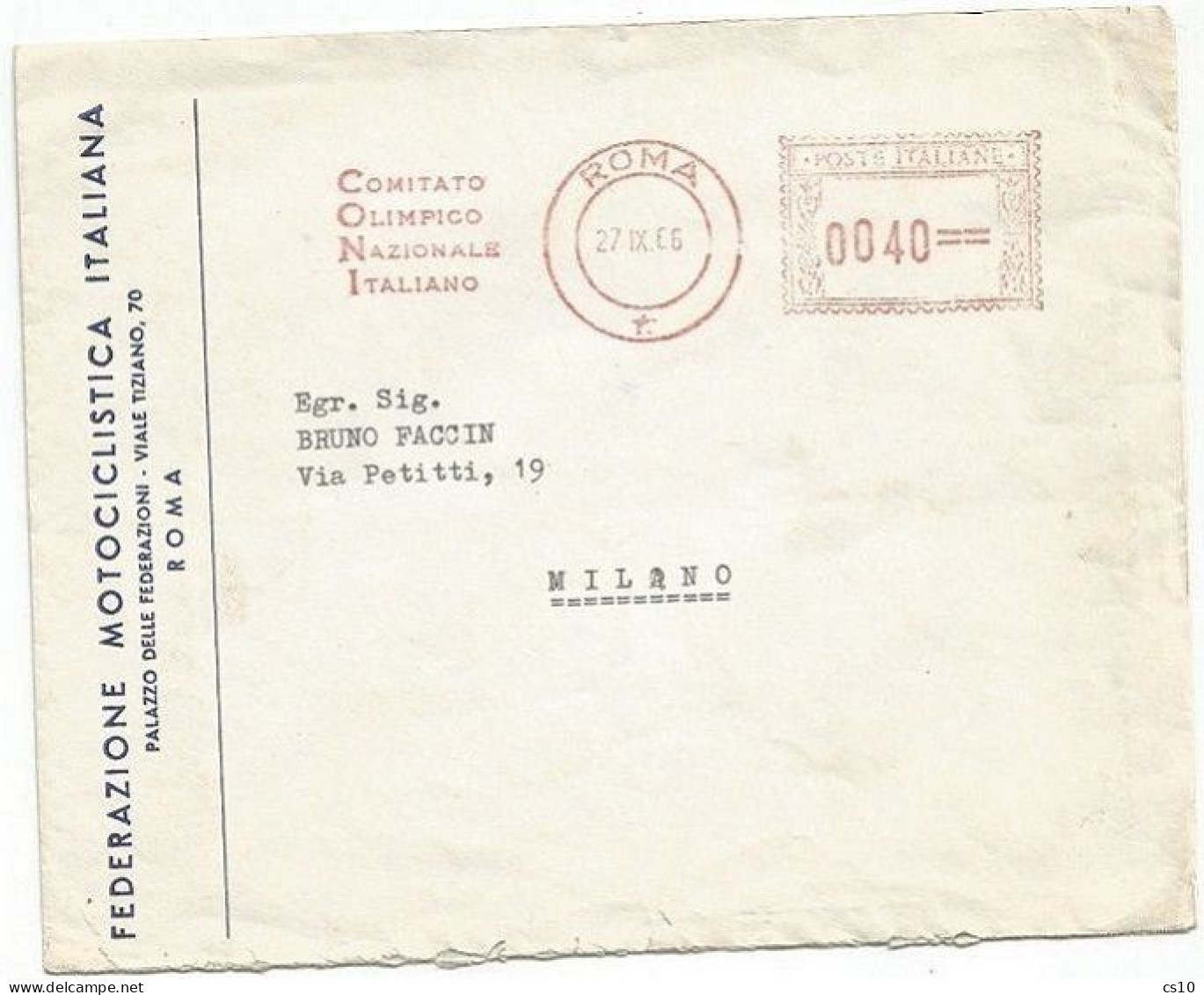 Federazione Italiana Motociclismo Motorcycling Busta Ufficiale CV Red.Meter CONI In Roma 27nov1966 X Milano Lire 40 - Motorcycle Sport