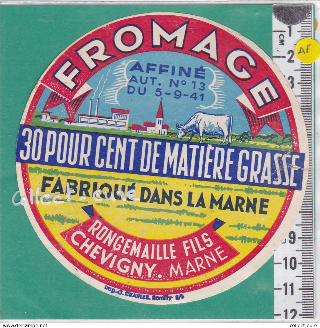 C1194 FROMAGE AFFINE  RONGEMAILLE CHEVIGNY MARNE 30 % - Quesos