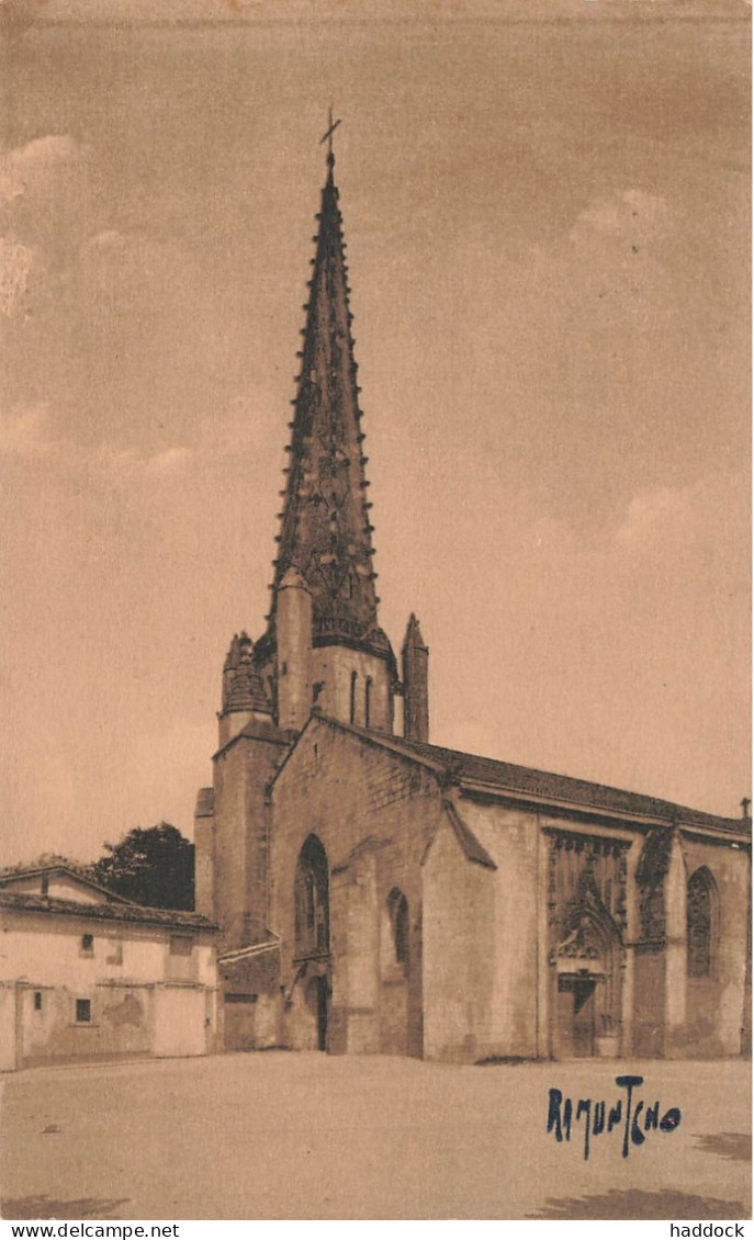 FONTENAY LE COMTE : L'EGLISE SAINT JEAN (XVIe ET XVIIe SIECLES). FLECHE AJOUREE DE 1645, HAUTE DE 60 M. - Fontenay Le Comte