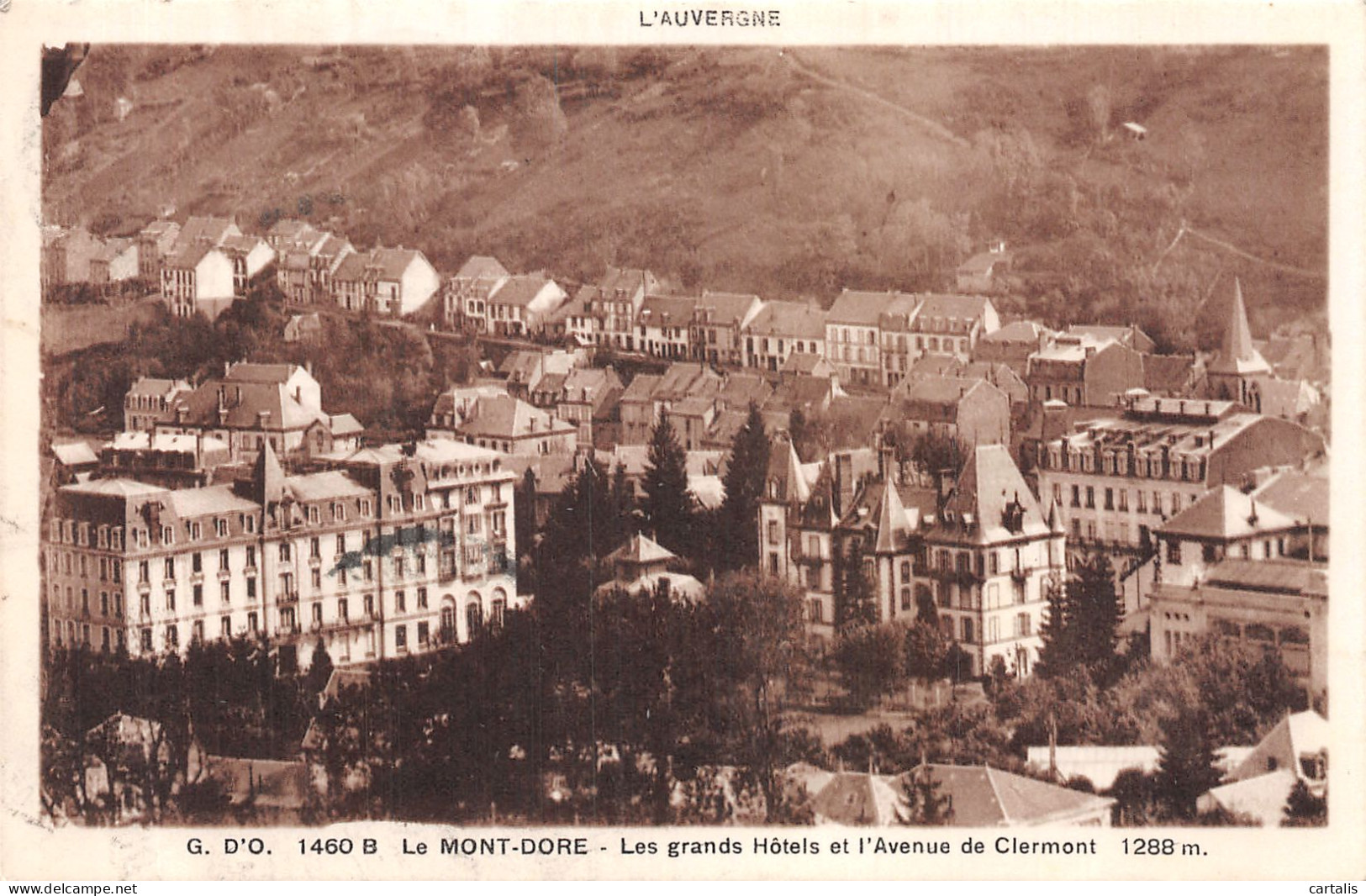 63-LE MONT DORE-N° 4412-E/0007 - Le Mont Dore