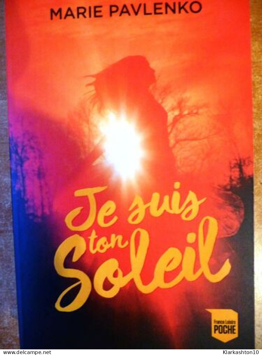 Je Suis Ton Soleil - Other & Unclassified