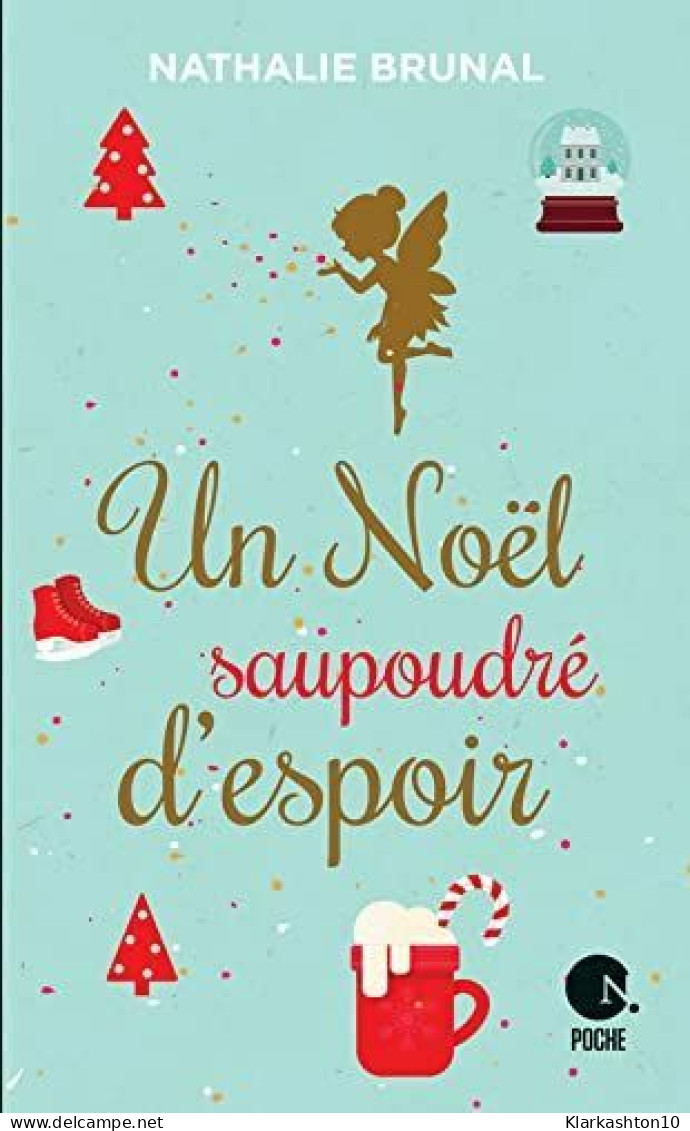 Un Noël Saupoudré D'espoir (Poche) - Other & Unclassified