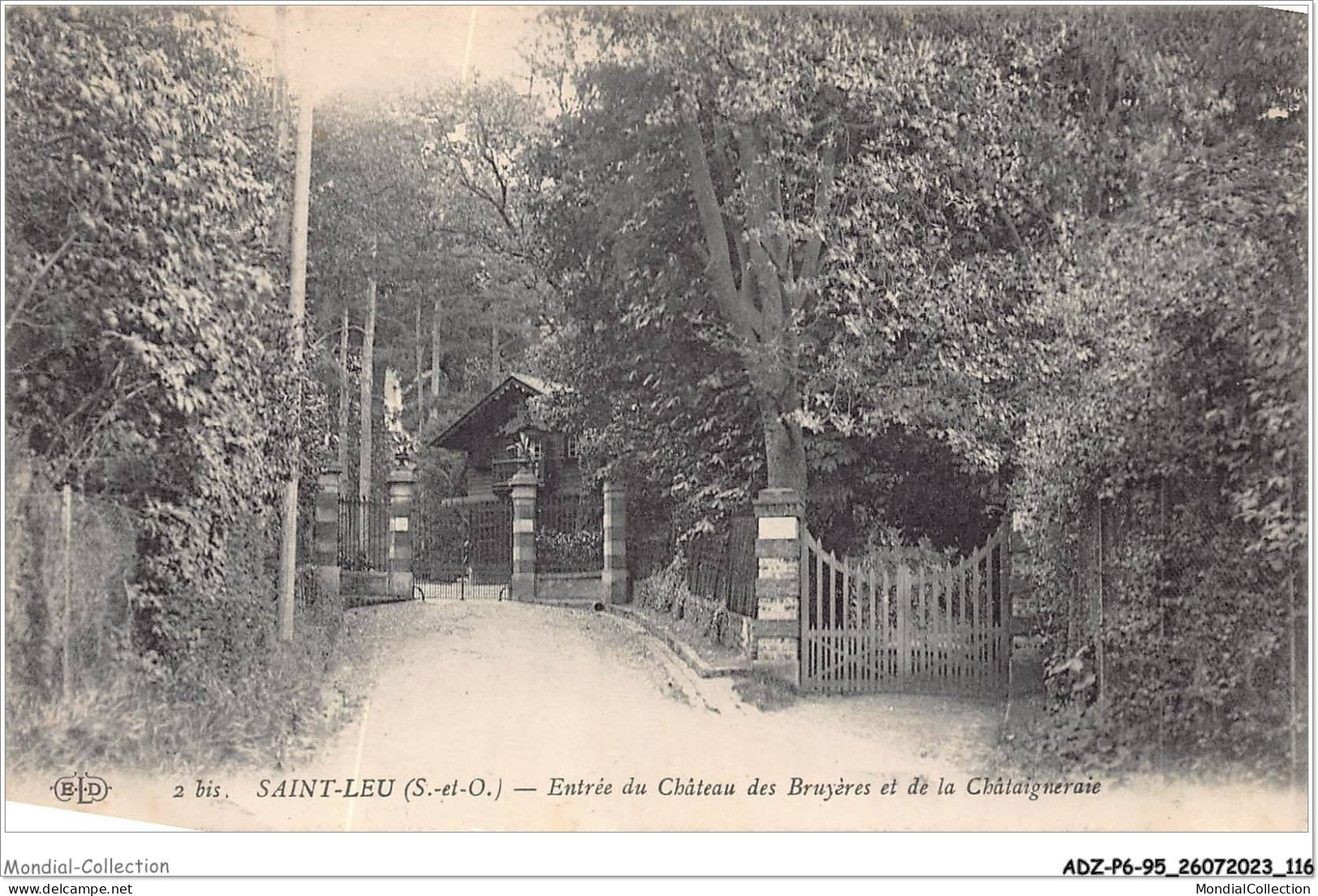 ADZP6-95-0500 - SAINT-LEU - Entrée Du Château Des Bruyères Et De La Châtaigneraie - Saint Leu La Foret