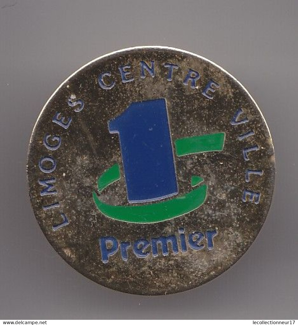 Pin's Limoges Centre Ville Premier Réf 7875JL - Ciudades