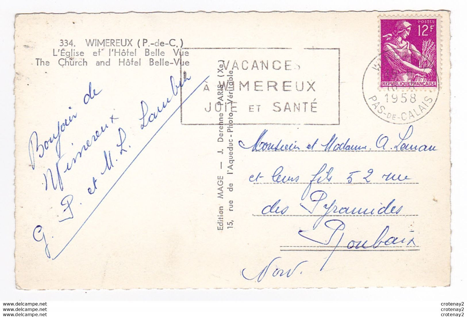 62 WIMEREUX Vers Boulogne Sur Mer N°334 Eglise Hôtel BELLE-VUE Ponts VOIR DOS Et Flamme En 1958 - Otros & Sin Clasificación