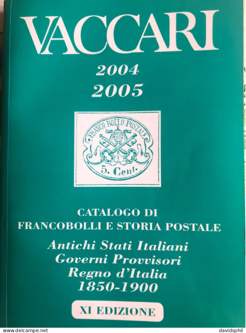 2 CATALOGHI ANTICHI STATI ITALIANI - CATALOGO ENCICLOPEDICO 2000/2001 - VACCARI 2004/2005 - Italië