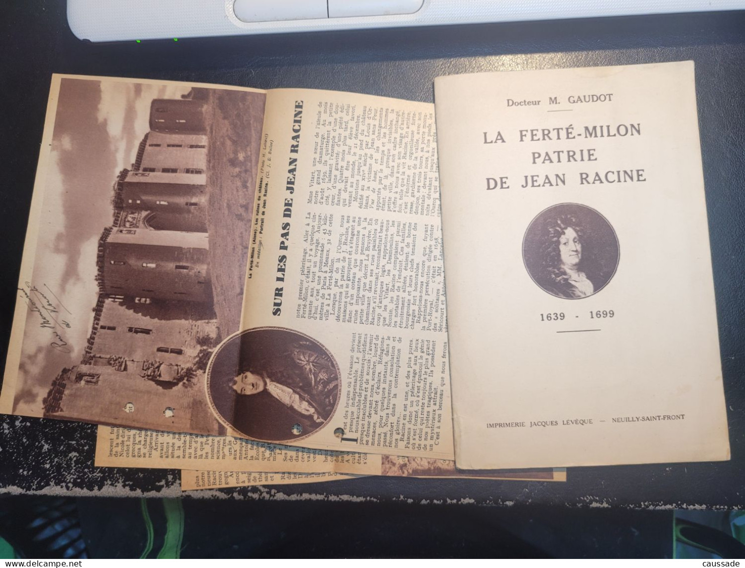 02- LA FERTE MILON Patrie De Jean Racine 1639-1699 - Y Joint 7 Cartes Postales + 3 Documents - Otros & Sin Clasificación