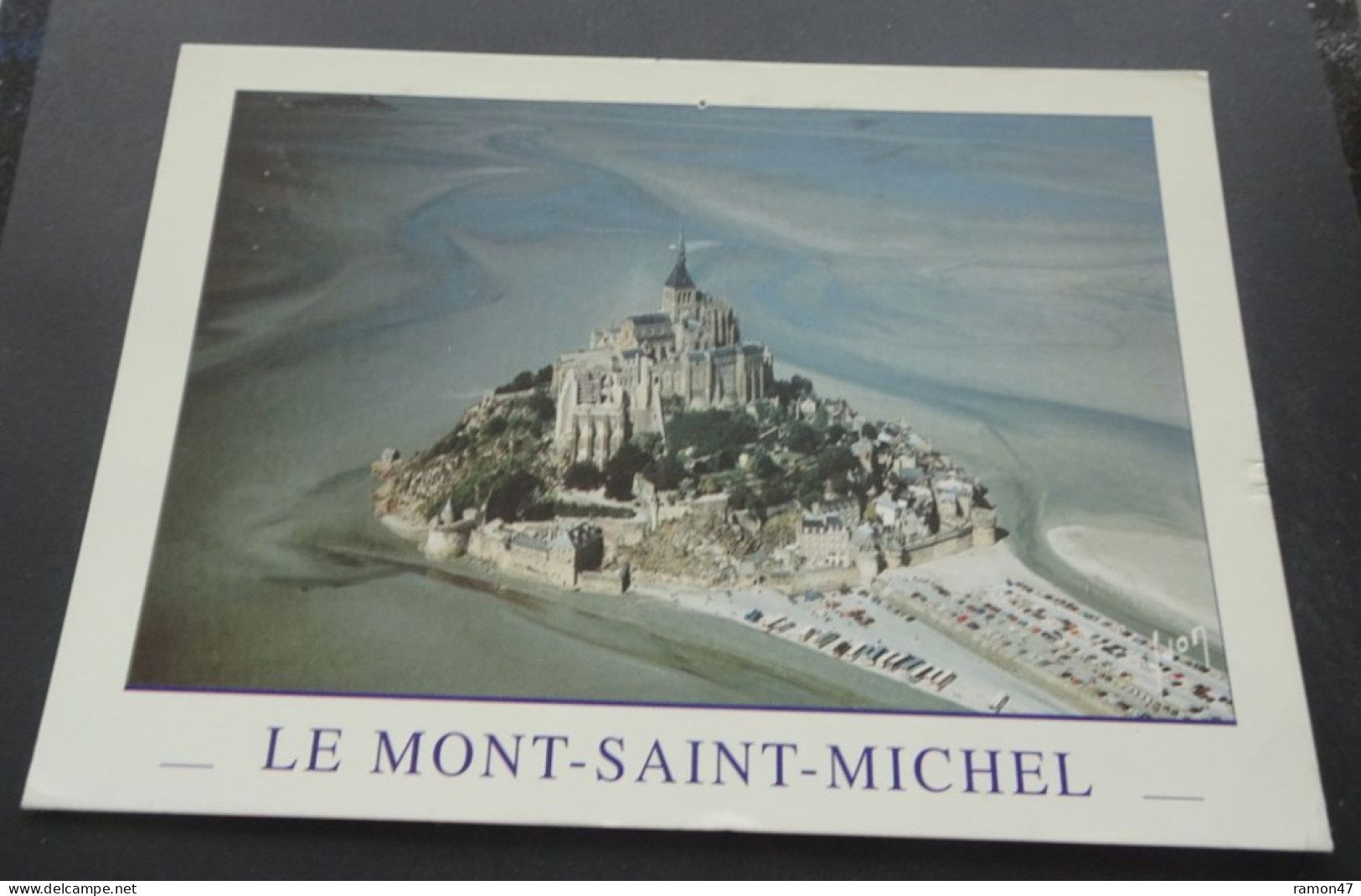 Le Mont-Saint-Michel - Merveille De L'Occident - Editions D'Art Yvon, Paris - Le Mont Saint Michel