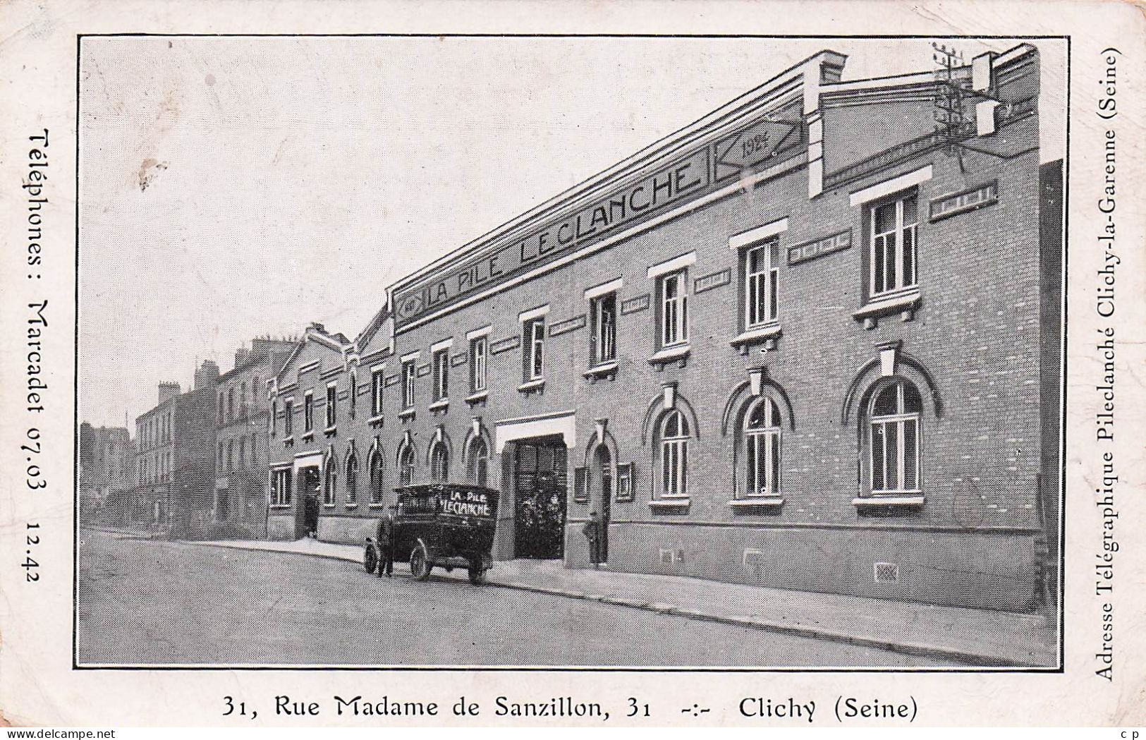 Clichy -  La Pile - Leclanche - Rue Madame De Sanzillon -  CPA °J - Clichy