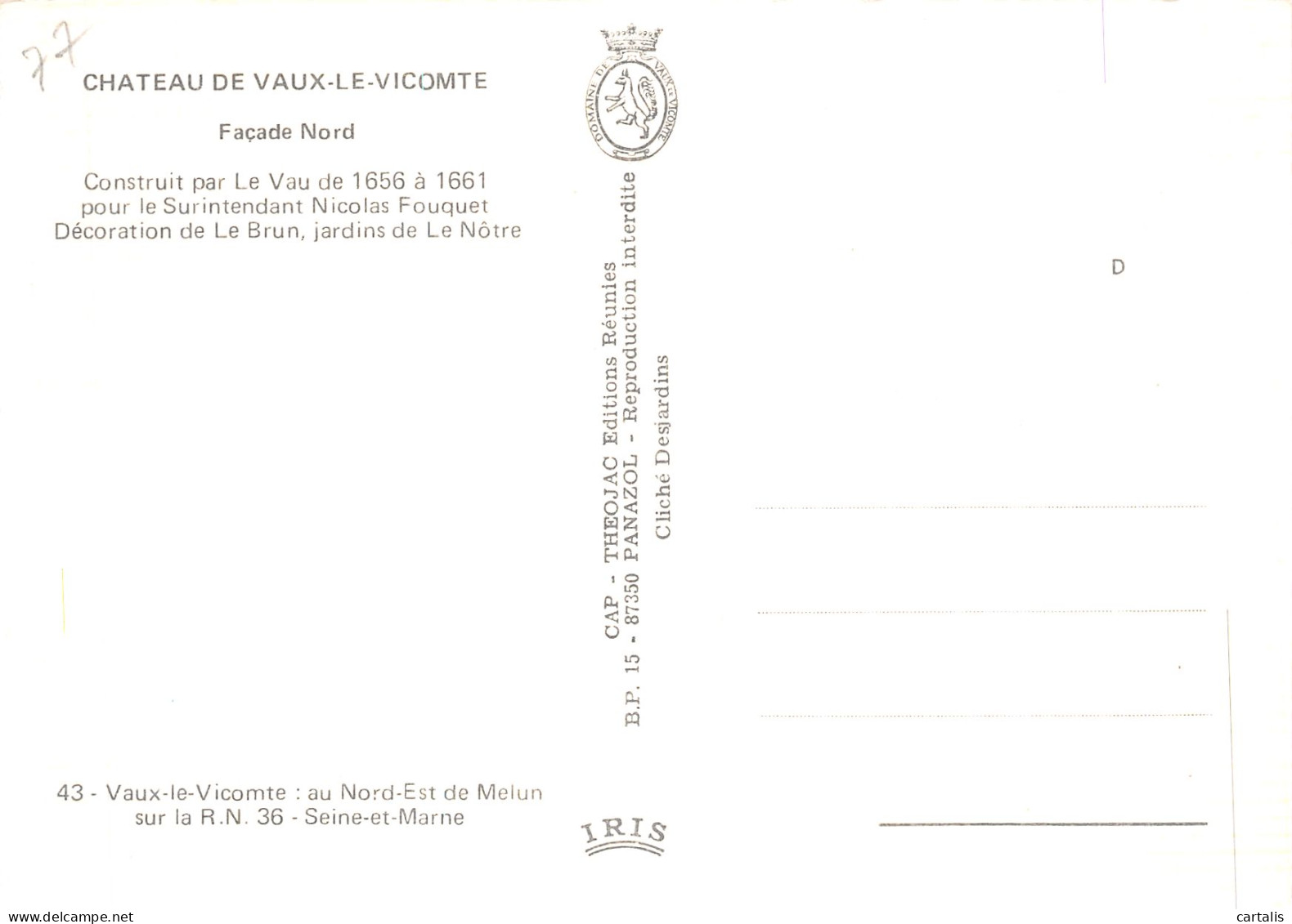 77-VAUX LE VICOMTE LE CHATEAU-N° 4417-D/0095 - Vaux Le Vicomte