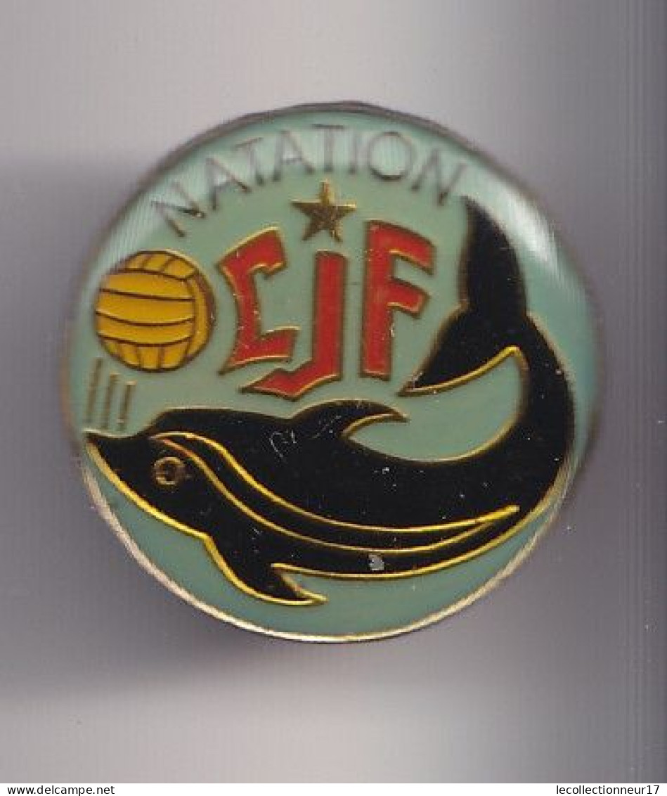 Pin's CJF Natation Dauphin  Fleury Les Aubray Dpt 45 Réf 7057JL - Zwemmen