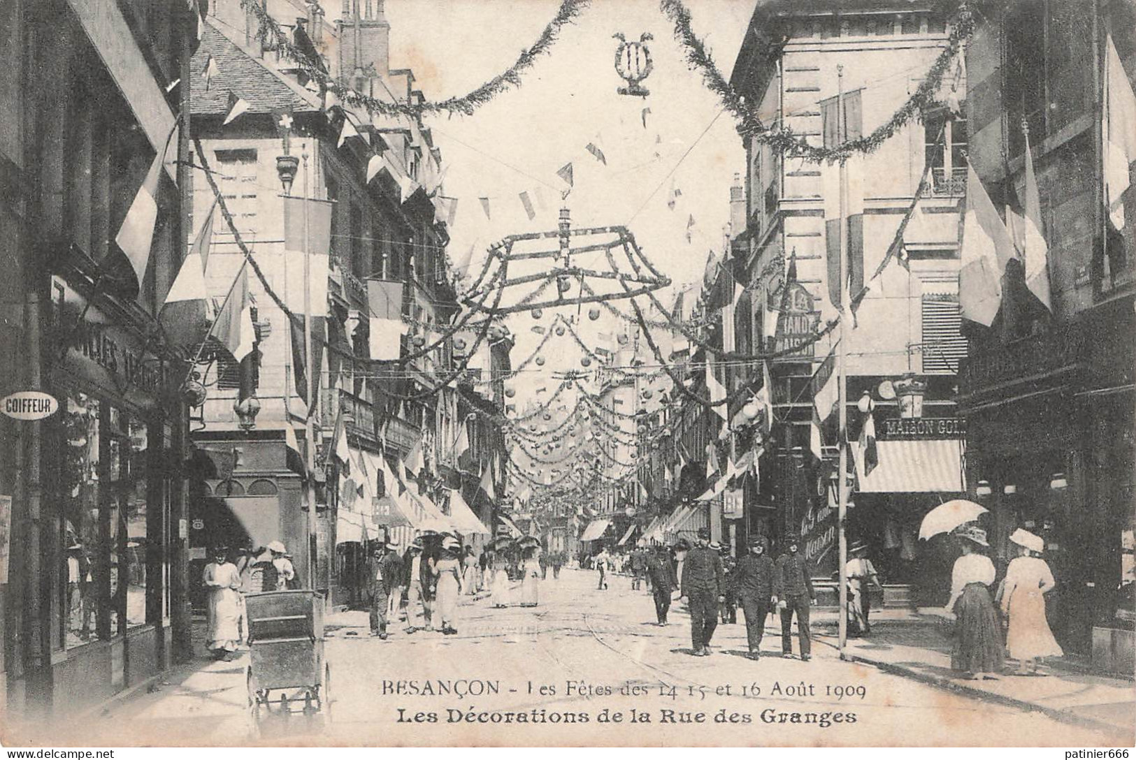 Besançon Les Decaration De La Rue Des Granges - Besancon