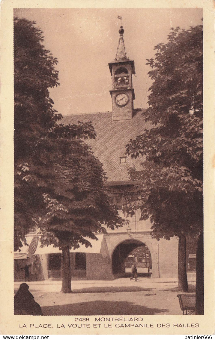 Montbelliard La Place La Voute Et Le Campanile Des Halles - Montbéliard