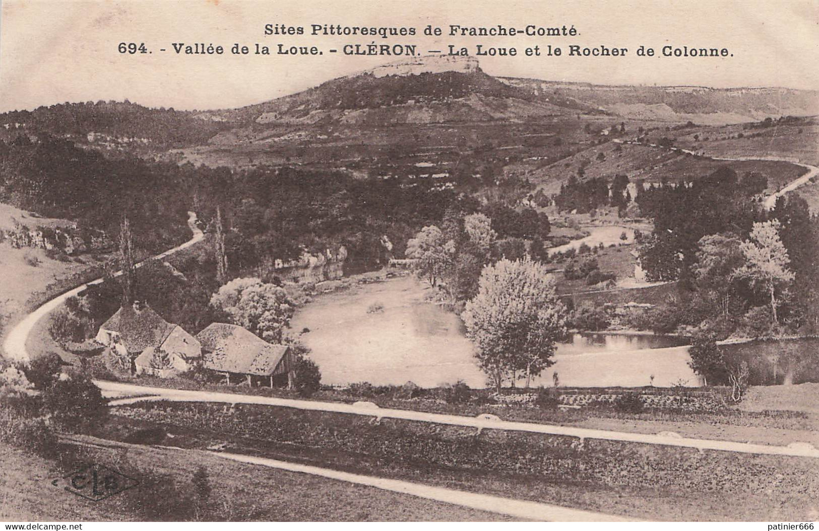 Vallee De La Loue Cleron La Loue Et Rocher De Colonne - Andere & Zonder Classificatie