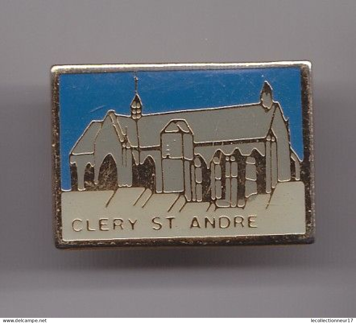 Pin's Cléry Saint André Dpt 45 Réf 7004JL - Ciudades